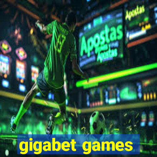 gigabet games